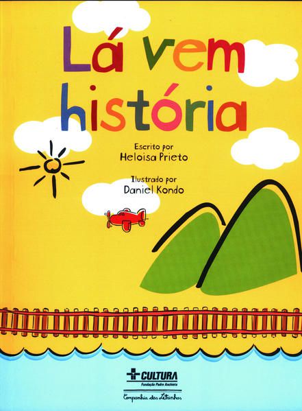 LÁ VEM HISTÓRIA