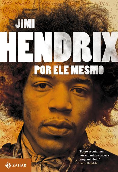 JIMI HENDRIX POR ELE MESMO