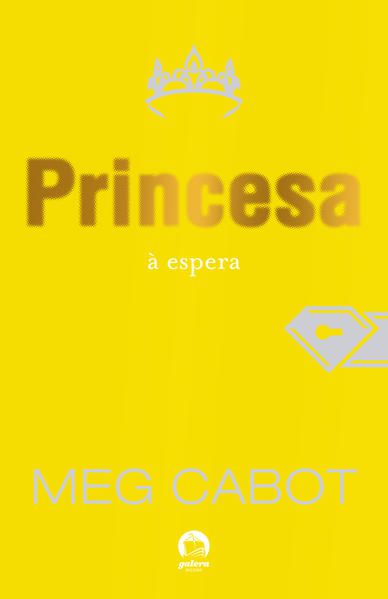 PRINCESA À ESPERA (VOL. 4 O DIÁRIO DA PRINCESA) - VOL. 4