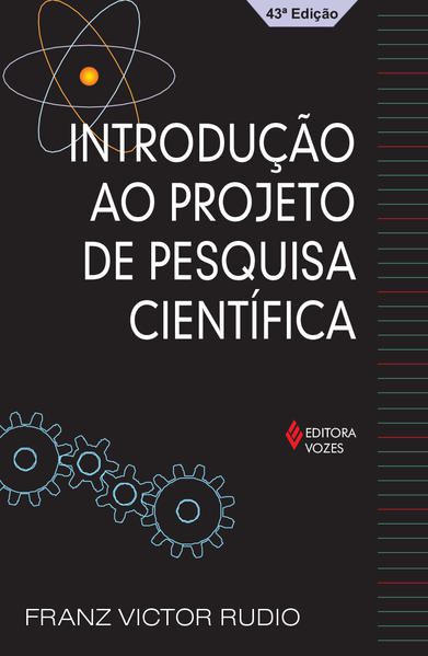 INTRODUÇÃO AO PROJETO DE PESQUISA CIENTÍFICA