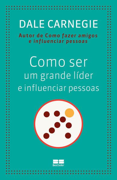 COMO SER UM GRANDE LÍDER E INFLUENCIAR PESSOAS