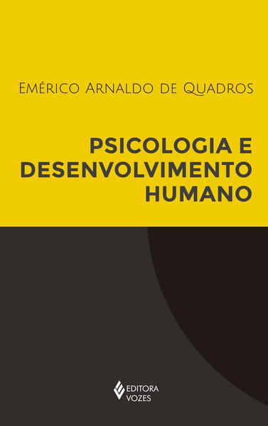 PSICOLOGIA E DESENVOLVIMENTO HUMANO