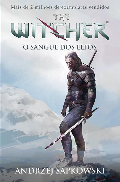 O SANGUE DOS ELFOS - THE WITCHER - A SAGA DO BRUXO GERALT DE RÍVIA (CAPA GAME) - VOL. 3