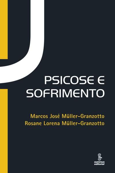 PSICOSE E SOFRIMENTO