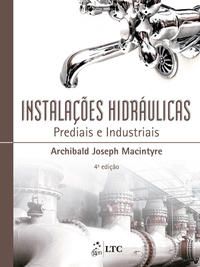 INSTALAÇÕES HIDRÁULICAS - PREDIAIS E INDUSTRIAIS