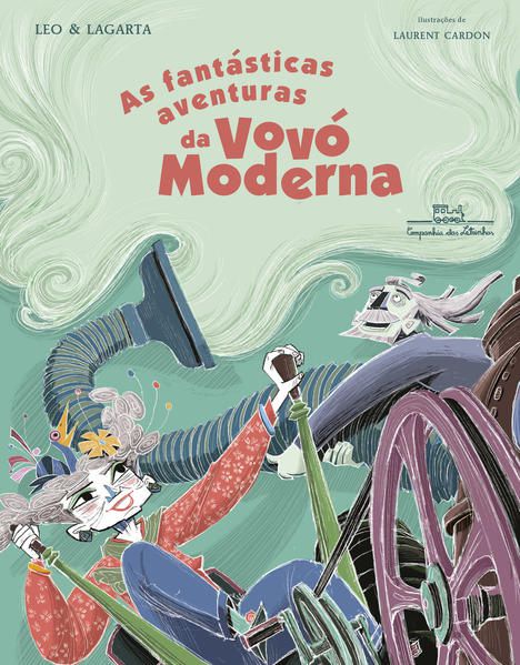 AS FANTÁSTICAS AVENTURAS DA VOVÓ MODERNA