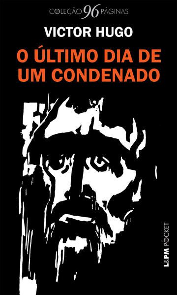 O ÚLTIMO DIA DE UM CONDENADO - VOL. 1254