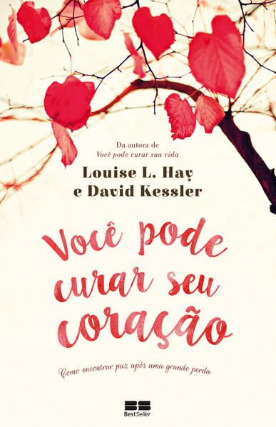 VOCÊ PODE CURAR SEU CORAÇÃO