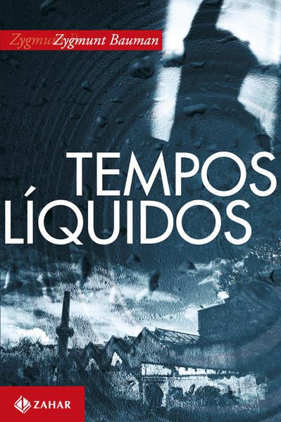 TEMPOS LÍQUIDOS