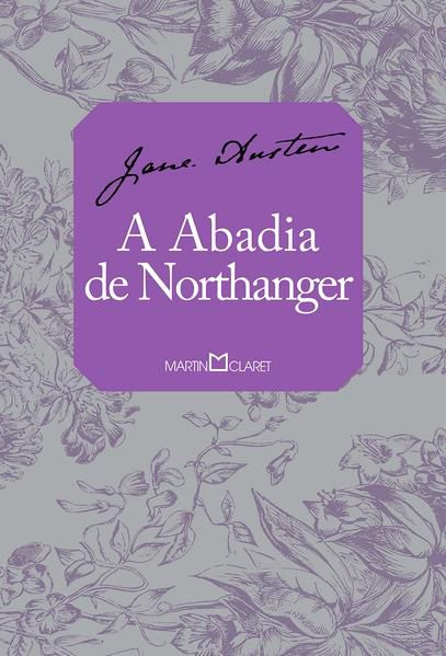 A ABADIA DE NORTHANGER - VOL. 326