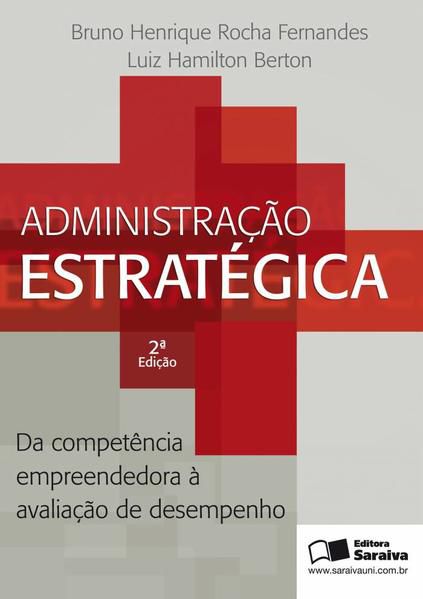 ADMINISTRAÇÃO ESTRATÉGICA