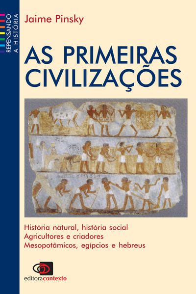 AS PRIMEIRAS CIVILIZAÇÕES
