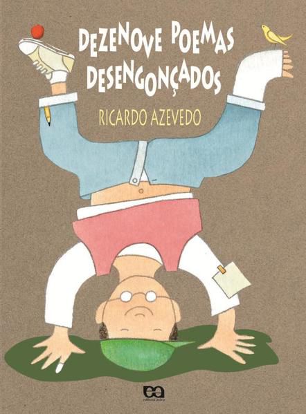 DEZENOVE POEMAS DESENGONÇADOS