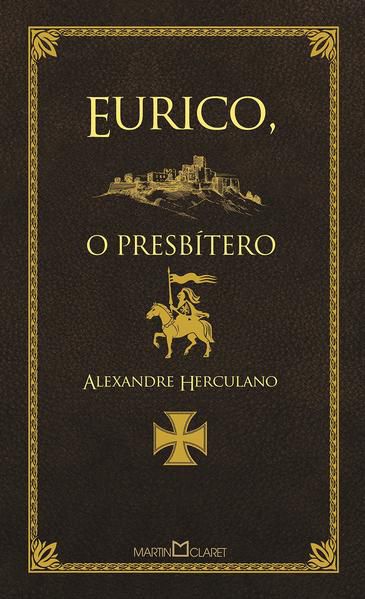 EURICO, O PRESBÍTERO - VOL. 108
