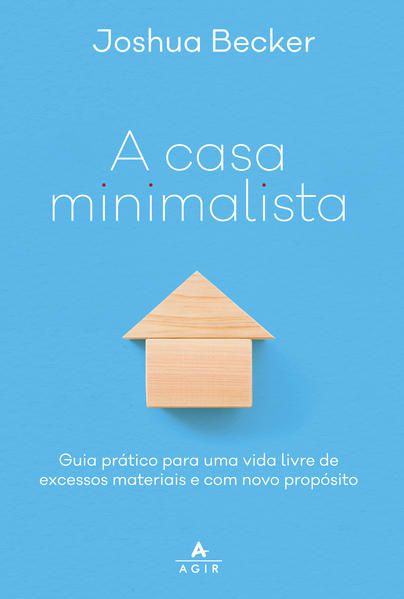 A CASA MINIMALISTA