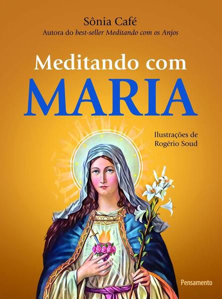 MEDITANDO COM MARIA