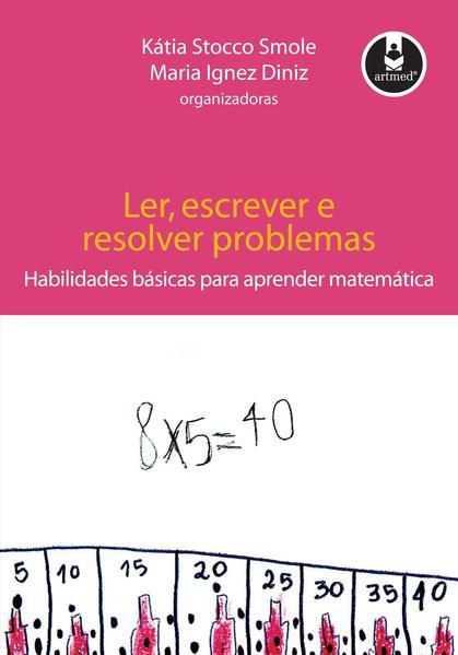 LER, ESCREVER E RESOLVER PROBLEMAS