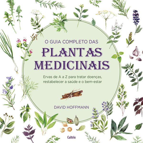 O GUIA COMPLETO DAS PLANTAS MEDICINAIS