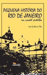 PEQUENA HISTÓRIA DO RIO DE JANEIRO EM CORDEL