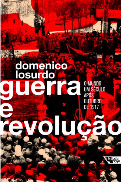 GUERRA E REVOLUÇÃO