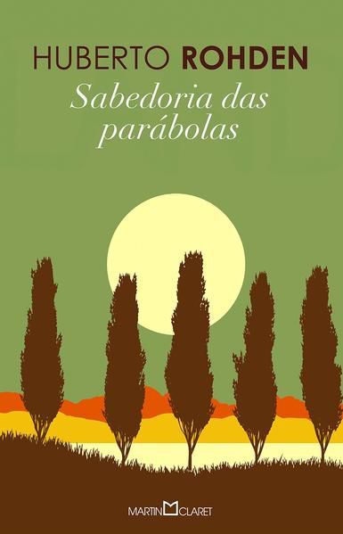 SABEDORIA DAS PARÁBOLAS - VOL. 171