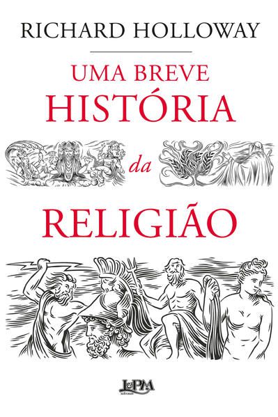 UMA BREVE HISTÓRIA DA RELIGIÃO
