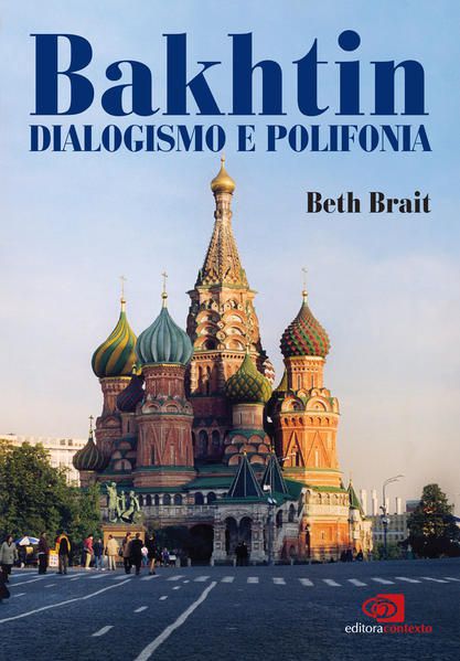 BAKHTIN DIALOGISMO E POLIFONIA
