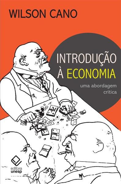 INTRODUÇÃO À ECONOMIA - 3ª EDIÇÃO