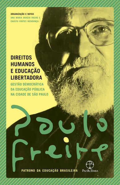 DIREITOS HUMANOS E EDUCAÇÃO LIBERTADORA
