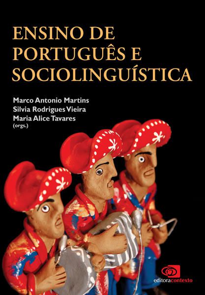 ENSINO DE PORTUGUÊS E SOCIOLINGUÍSTICA