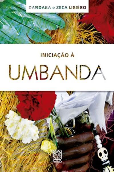 INICIAÇÃO À UMBANDA