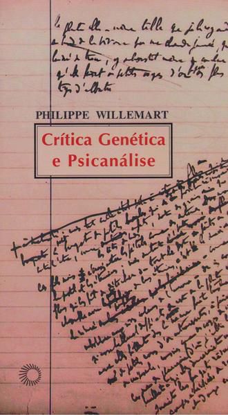 CRÍTICA GENÉTICA E PSICANÁLISE