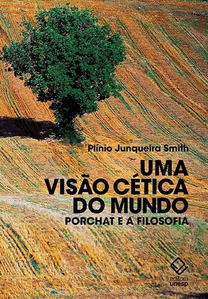 UMA VISÃO CÉTICA DO MUNDO