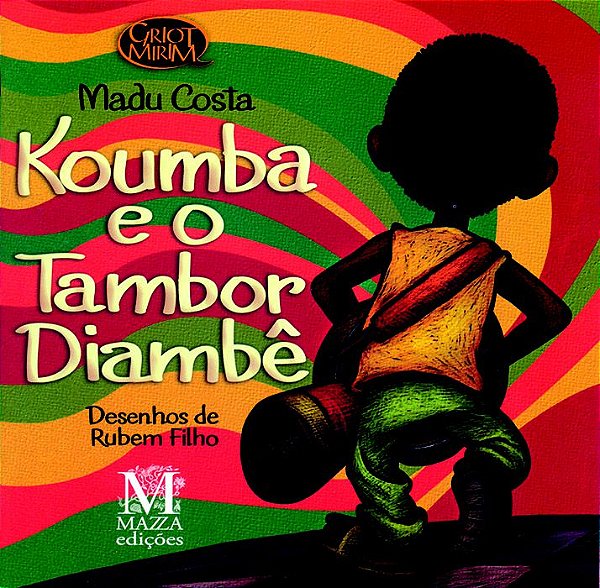 KOUMBA E O TAMBOR DIAMBÊ