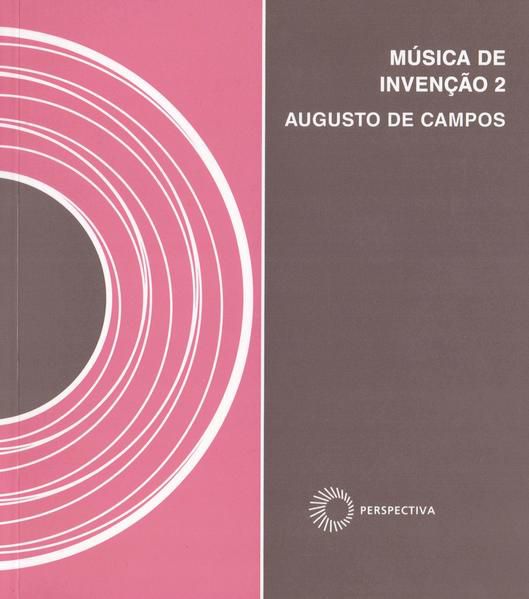 A MÚSICA DE INVENÇÃO 2