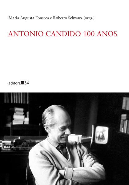 ANTONIO CANDIDO 100 ANOS