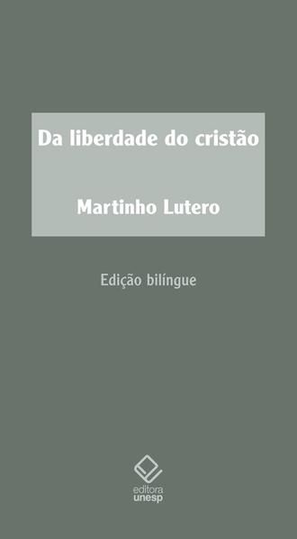 DA LIBERDADE DO CRISTÃO - 2ª EDIÇÃO