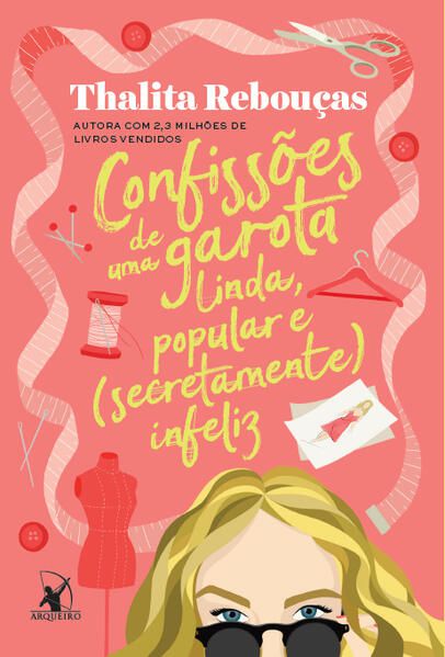 CONFISSÕES DE UMA GAROTA LINDA, POPULAR E (SECRETAMENTE) INFELIZ - VOL. 3