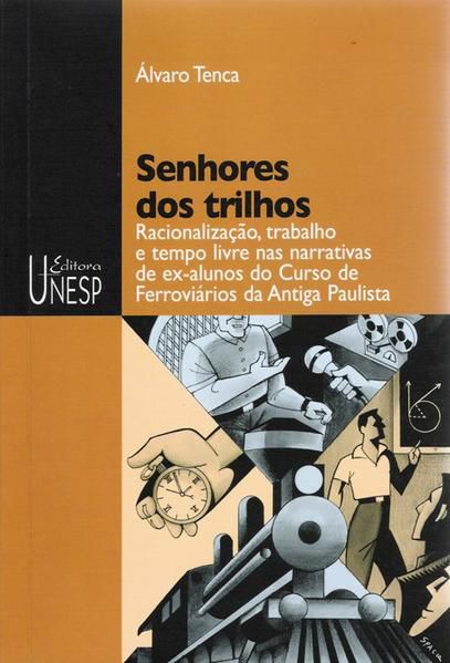 SENHORES DOS TRILHOS