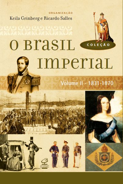 O BRASIL IMPERIAL (VOL. 2) - VOL. 2