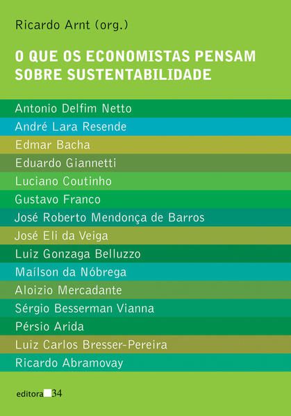 O QUE OS ECONOMISTAS PENSAM SOBRE SUSTENTABILIDADE