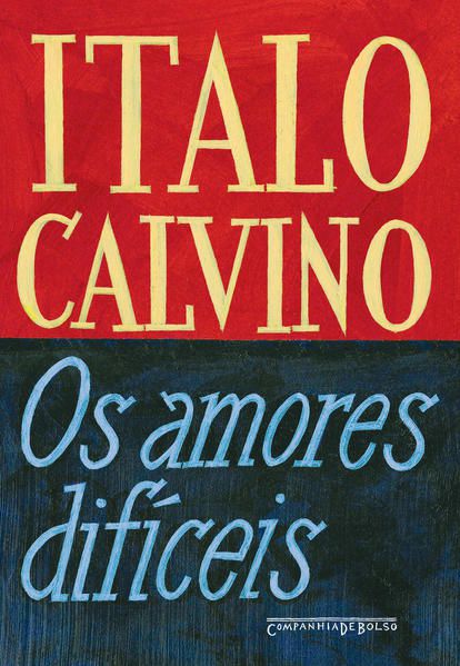 OS AMORES DIFÍCEIS