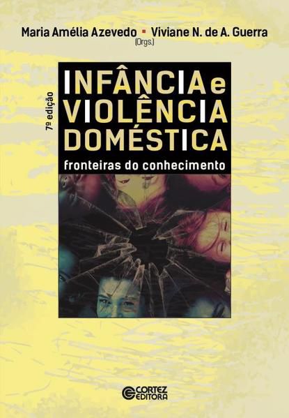 INFÂNCIA E VIOLÊNCIA DOMÉSTICA