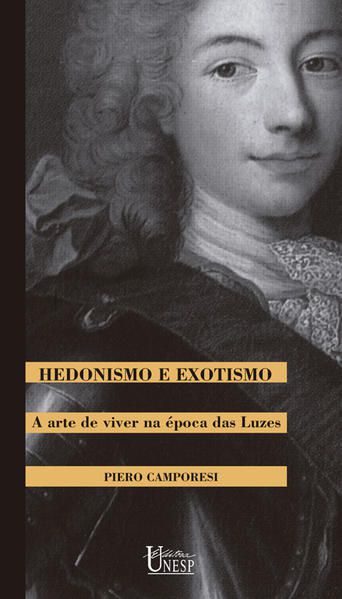 HEDONISMO E EXOTISMO