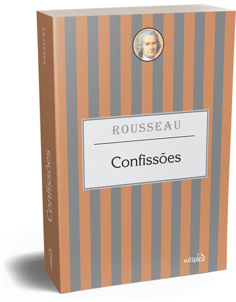 CONFISSÕES - ROUSSEAU