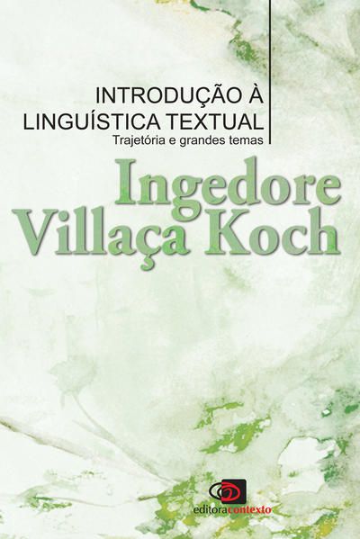 INTRODUÇÃO A LINGUÍSTICA TEXTUAL