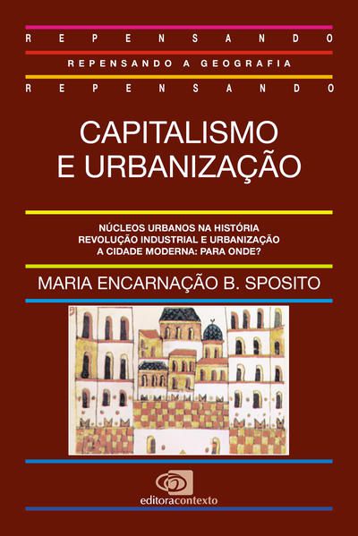 CAPITALISMO E URBANIZAÇÃO