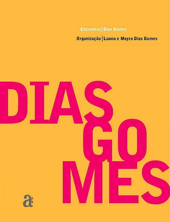 ENCONTROS: DIAS GOMES
