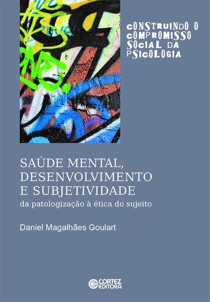 SAÚDE MENTAL, DESENVOLVIMENTO E SUBJETIVIDADE