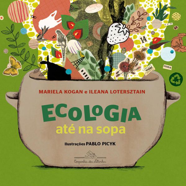 ECOLOGIA ATÉ NA SOPA - VOL. 1